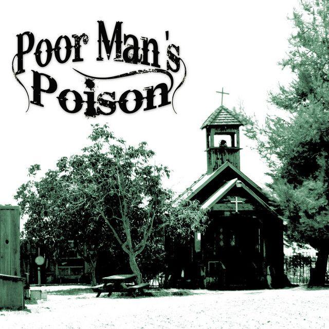 Portada de Álbum "Poor Man's Poison", de Poor Man's Poison