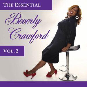 Portada de Álbum " The Essential Beverly Crawford - Vol. 2", de Beverly Crawford
