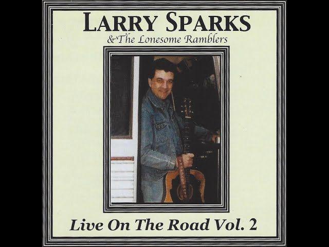 Capa do álbum "Live On The Road - Vol. 2", de Larry Sparks