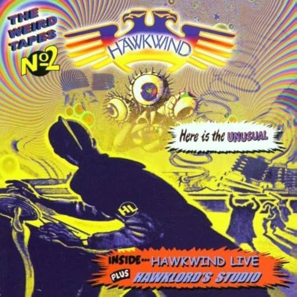 Portada del álbum "Weird Tapes Vol. 2: Hawkwind Live/Hawklords Studio", de Hawkwind