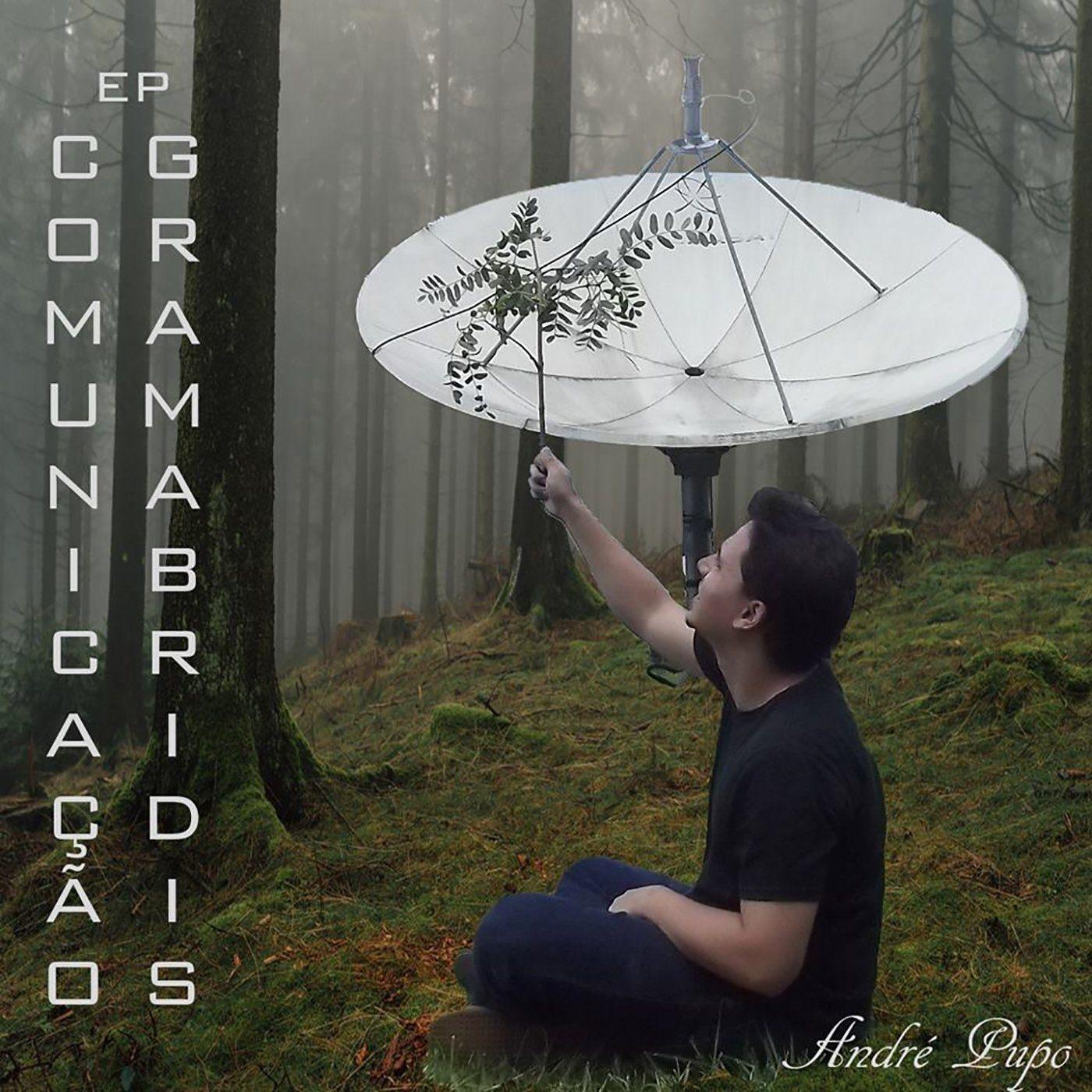 Portada de Álbum "Comunicação Gramabridis", de André Castro