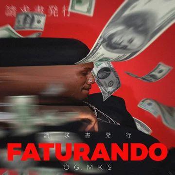 Portada del álbum "Faturando", de Og.mks