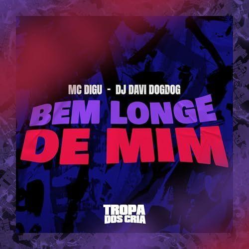 Portada del álbum "Bem Longe de Mim", de MC Digu
