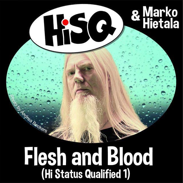 Portada de Sencillo/EP "Flesh and Blood (feat. HiSQ)", de Marko Hietala