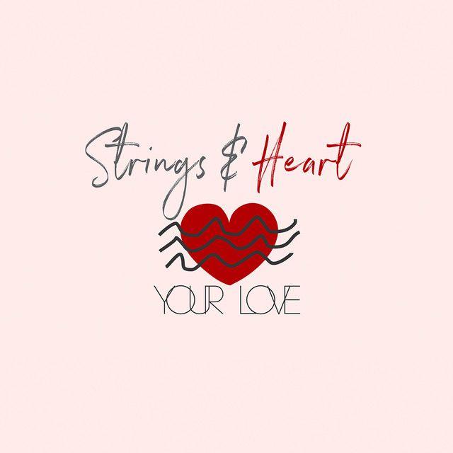 Single/EP cover of "Your Love" by Strings and Heart
