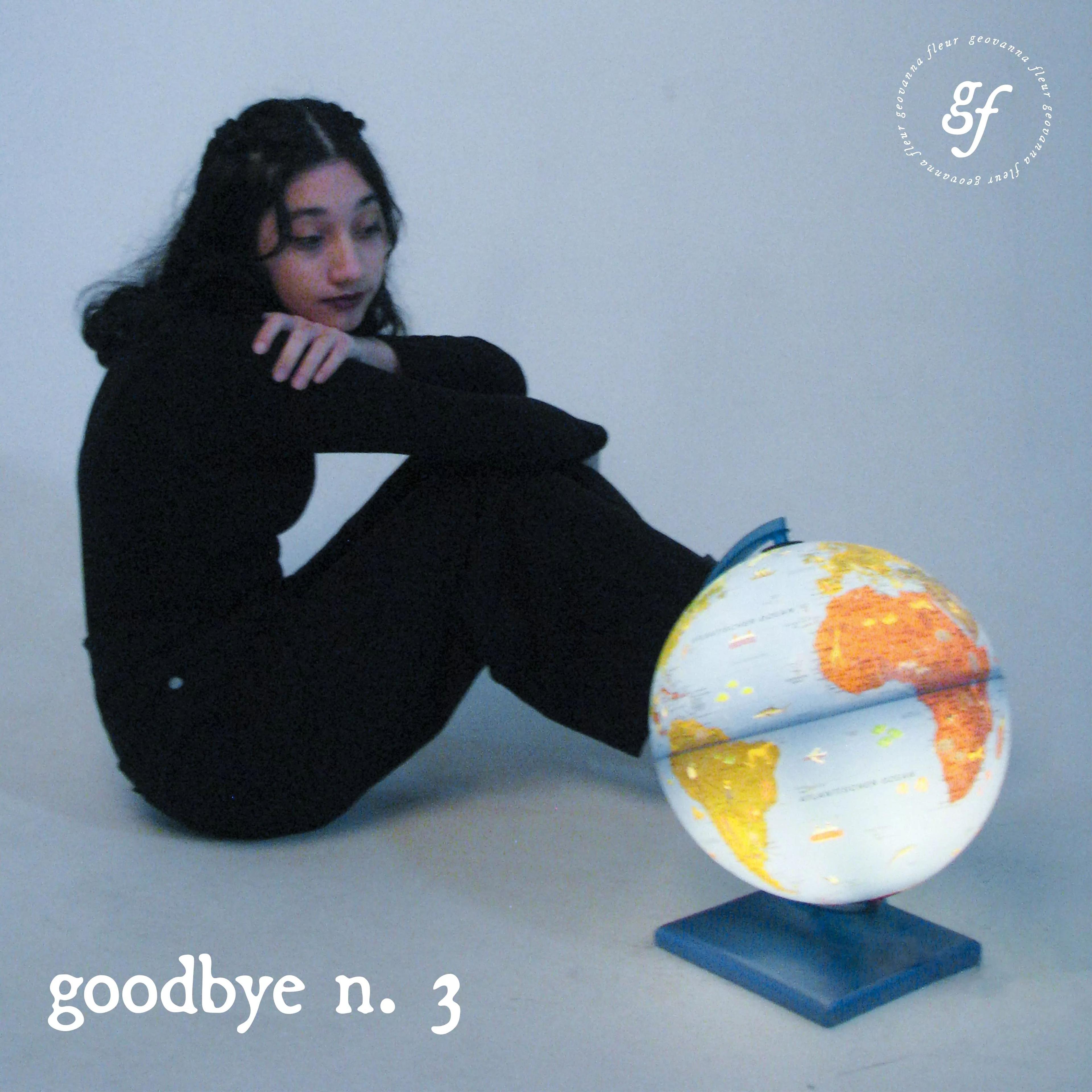 Single/EP cover of "Goodbye, N. 3" by geovanna fleur