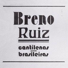 Portada de Álbum "Cantilenas Brasileiras", de Breno Ruiz