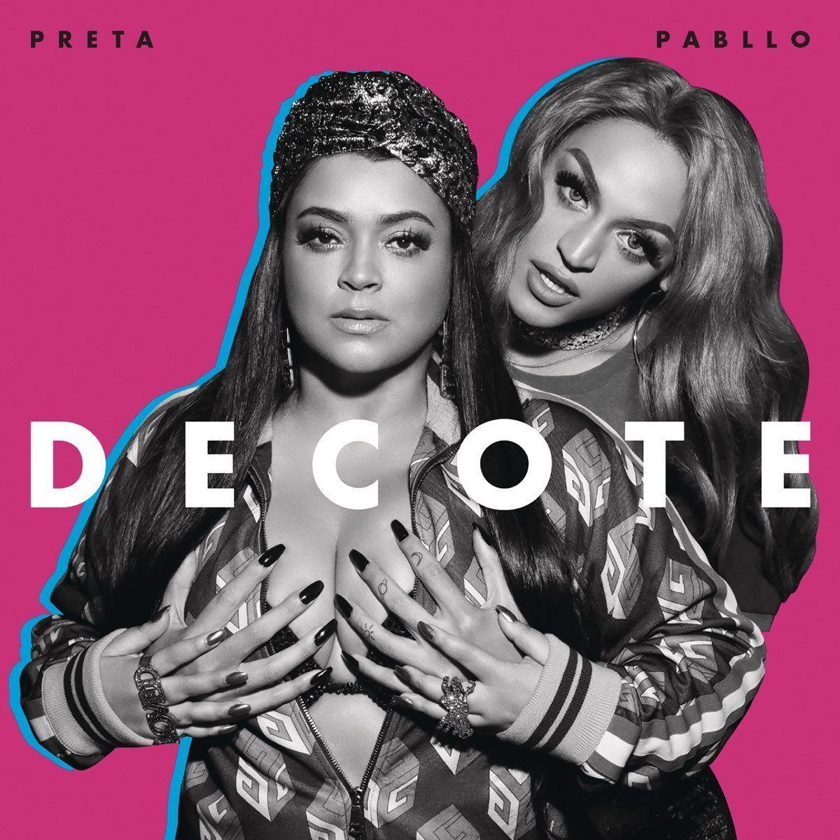 Capa do álbum "Decote (part. Preta Gil)", de Pabllo Vittar