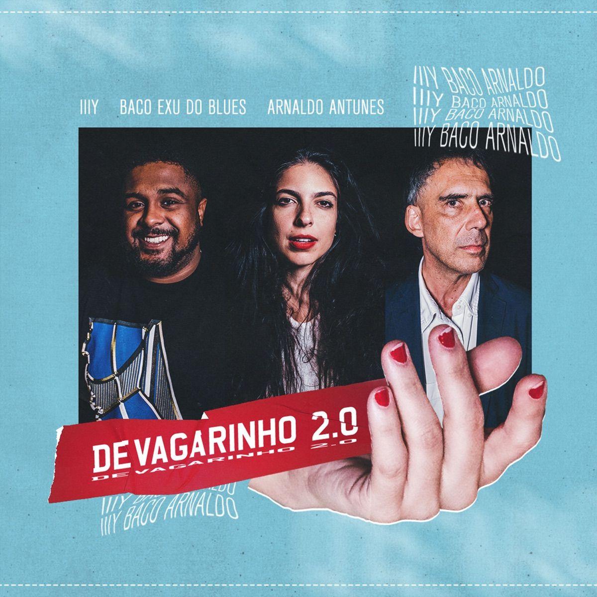 Portada de Sencillo/EP "Devagarinho 2.0 (part. Arnaldo Antunes e Baco Exu do Blues)", de Illy