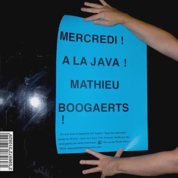 Portada del álbum "Mercredi! A La Java! Mathieu Boogaerts!", de Mathieu Boogaerts