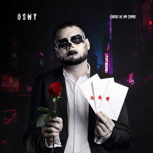 Portada de Álbum "Cartas de Um Zumbi", de OSWY