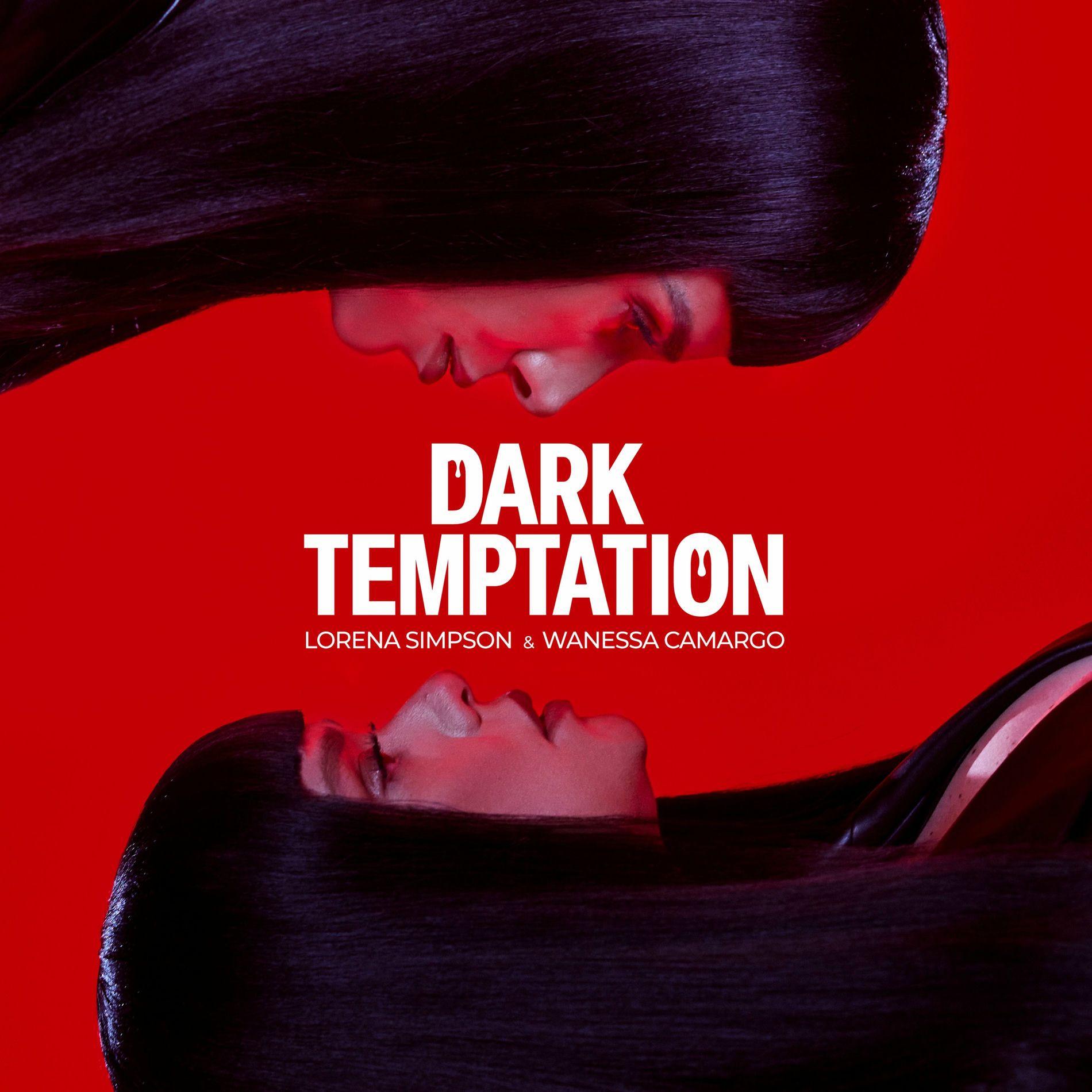 Portada de Sencillo/EP "Dark Temptation (feat. Wanessa Camargo)", de Lorena Simpson
