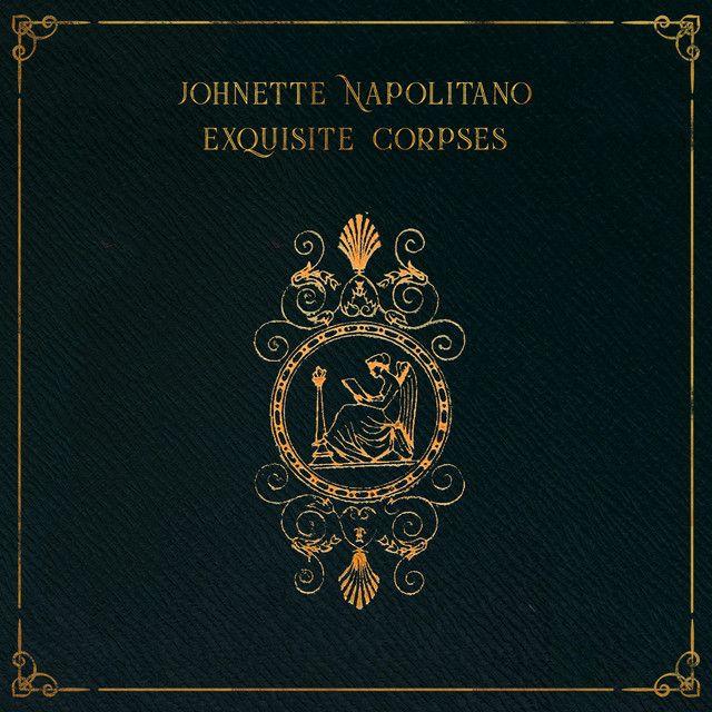 Portada de Álbum "Exquisite Corpses", de Johnette Napolitano