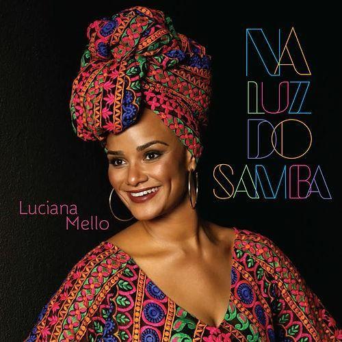 Portada de Álbum "Na Luz do Samba", de Luciana Mello