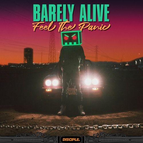 Portada de Sencillo/EP "Feel The Panic EP", de Barely Alive