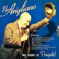 Portada de Álbum "My Name Is Pasquale!", de Nicola Arigliano