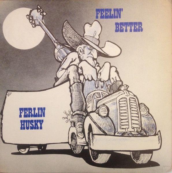 Portada de Álbum "Feelin' Better", de Ferlin Husky