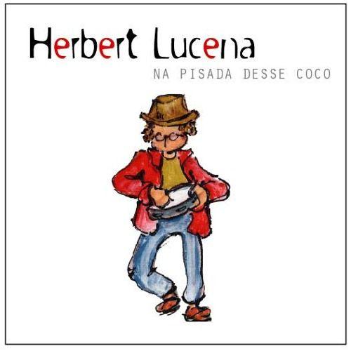 Portada de Álbum "Na Pisada Desse Coco", de Herbert Lucena