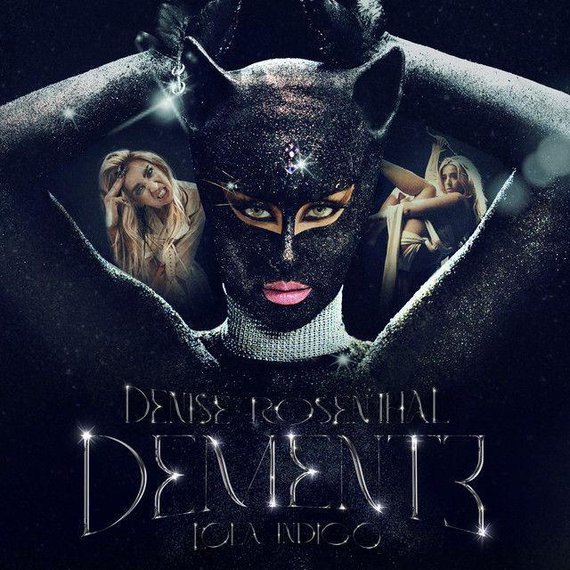 Capa do álbum "Demente (part. Denise Rosenthal)", de Lola Indigo