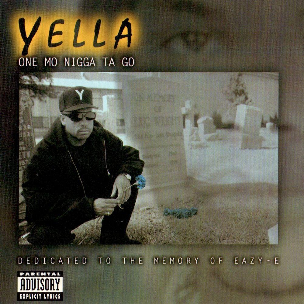 Capa do Álbum "One Mo Nigga Ta Go", de DJ Yella