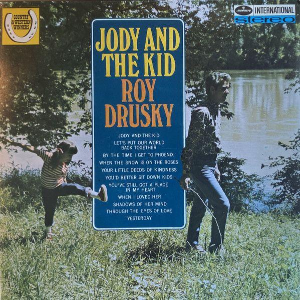 Album cover of "Jody And The Kid" by Roy Drusky