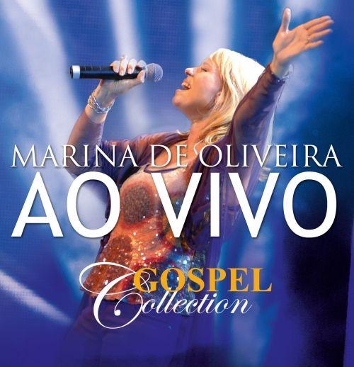 Portada de Álbum "Gospel Collection (Ao Vivo)", de Marina de Oliveira