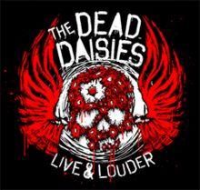 Capa do Álbum "Live & Louder", de The Dead Daisies