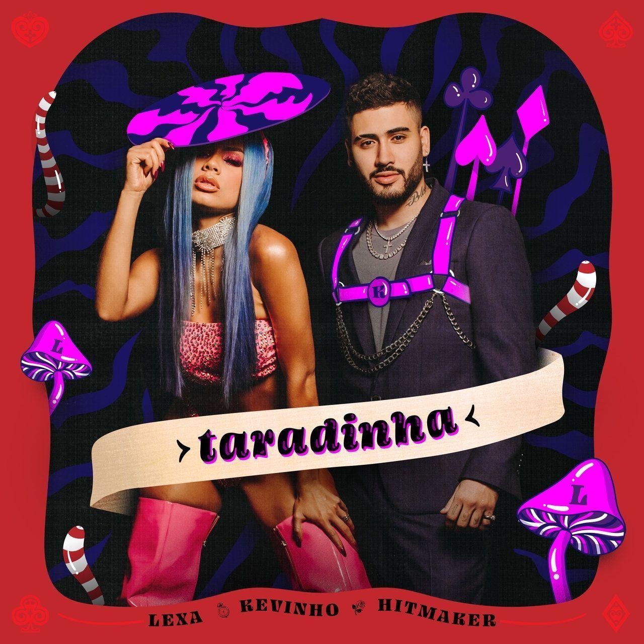 Portada del álbum "Taradinha (part. Kevinho e HITMAKER)", de Lexa