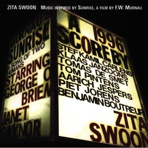 Portada de Álbum "Music Inspired by Sunrise, a Film by f w Murnau", de Zita Swoon