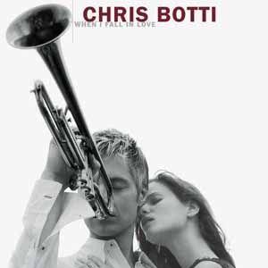 Portada de Álbum "When I Fall in Love", de Chris Botti
