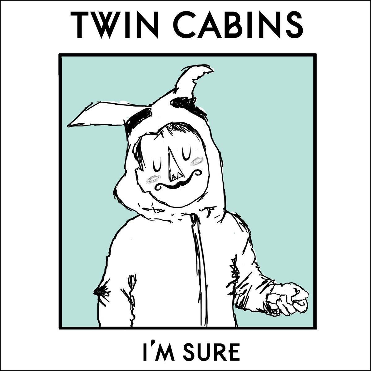 Portada de Álbum "I'm Sure", de Twin Cabins