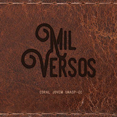 Portada de Álbum "Mil Versos", de Coral Jovem do Unasp