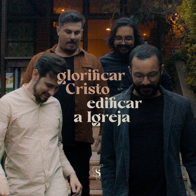 Portada del álbum "Glorificar Cristo, Edificar a Igreja", de Projeto Sola