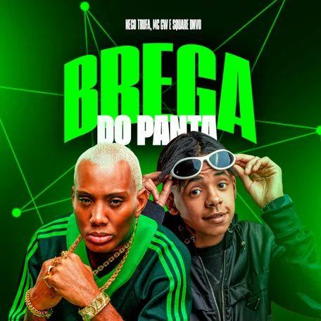 Capa do Single/EP "Brega do Panta", de MC Nego Trufa