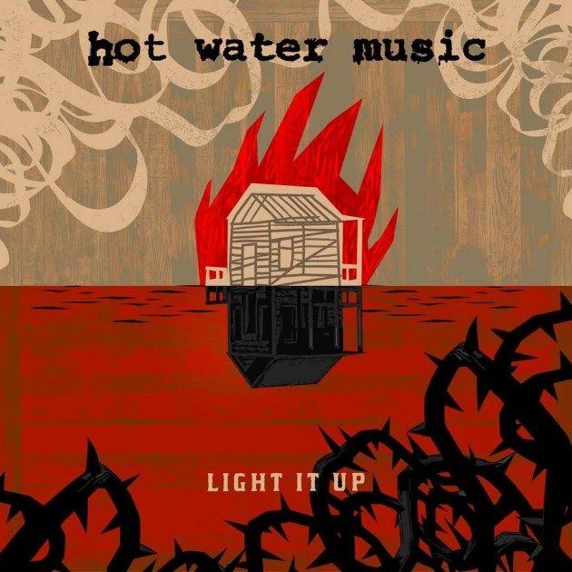 Portada de Álbum "Light It Up", de Hot Water Music