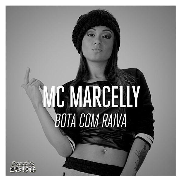 Portada de Sencillo/EP "Bota Com Raiva", de MC Marcelly