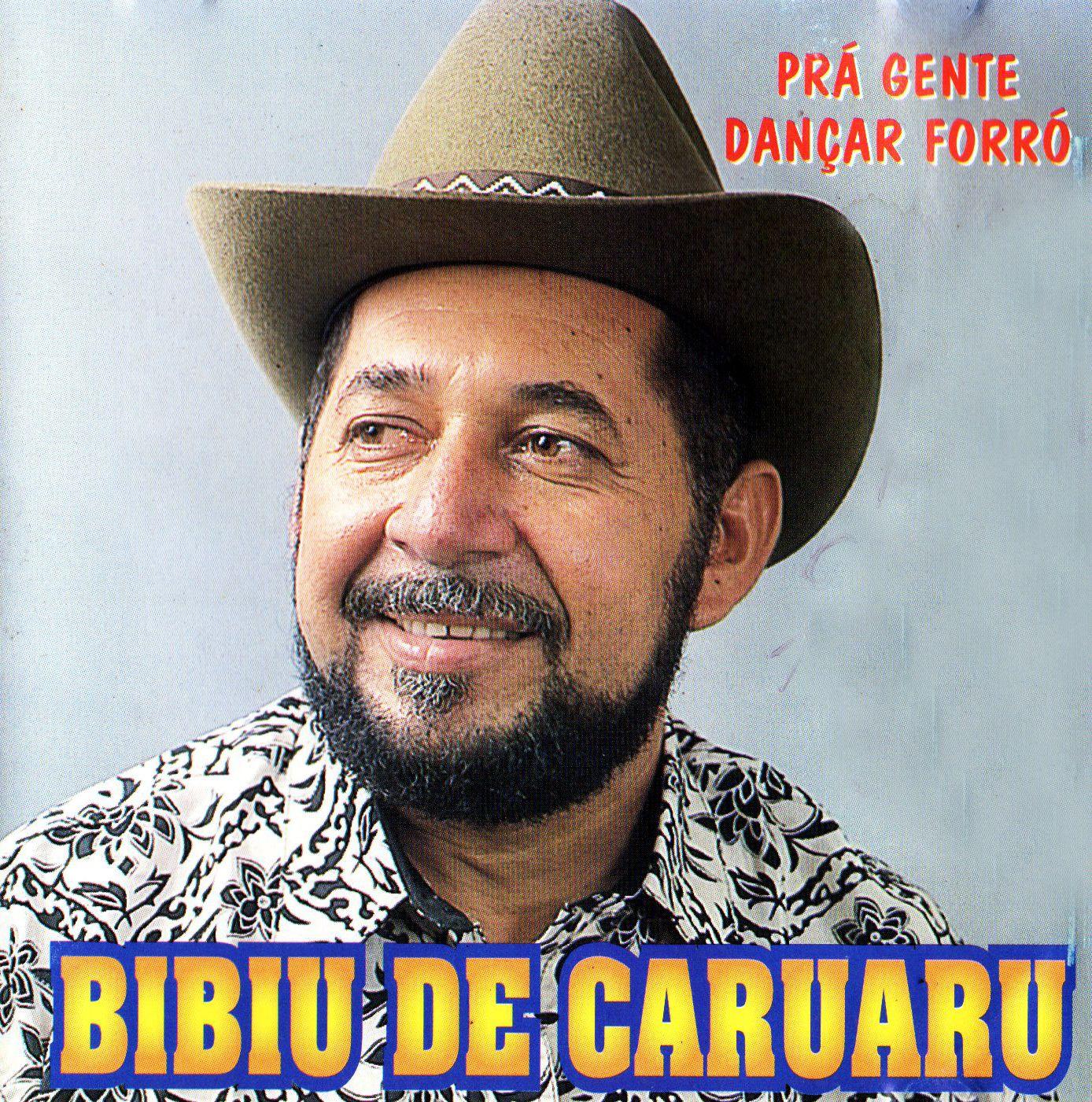 Portada de Álbum "Pra Gente Dançar Forró", de Bibiu de Caruaru