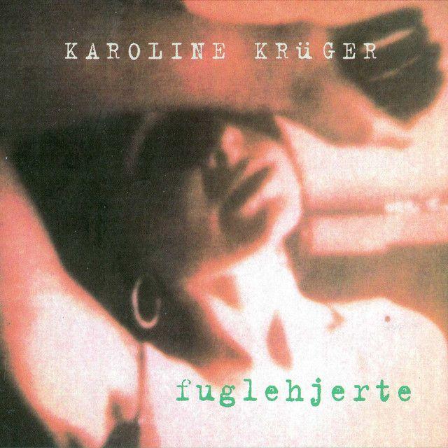 Capa do Álbum "Fuglehjerte", de Karoline Kruger