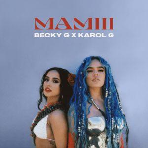 Album cover of "MAMIII" by Becky G