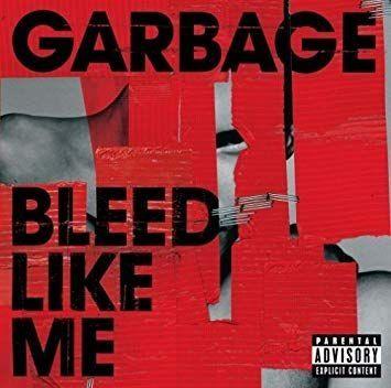 Capa do Álbum "Bleed Like Me", de Garbage