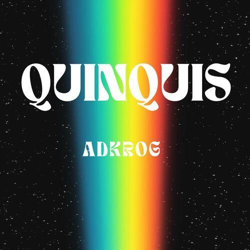 Portada de Sencillo/EP "Adkrog", de Quinquis
