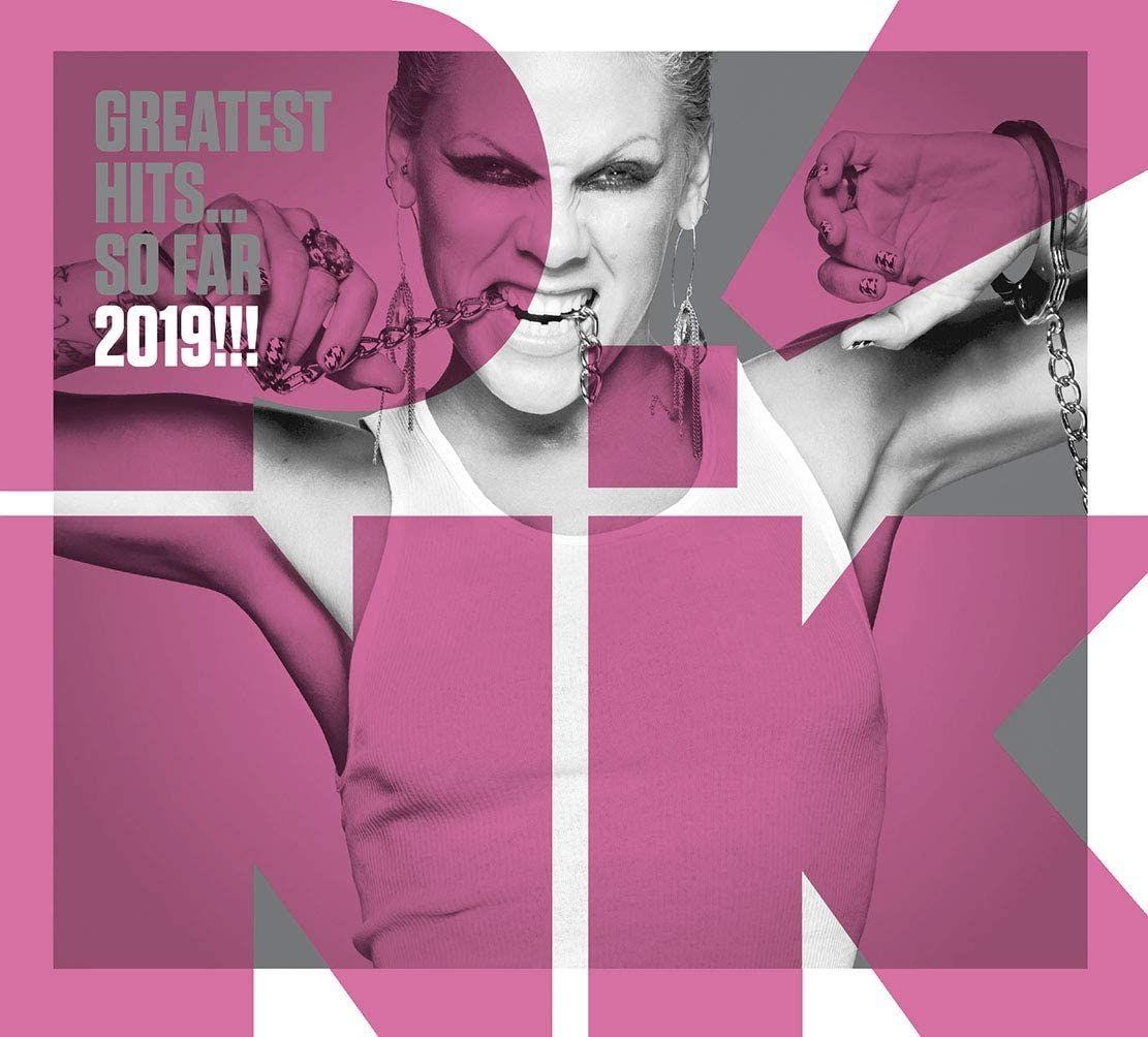 Capa do álbum "Greatest Hits... So Far 2019!!!", de P!nk