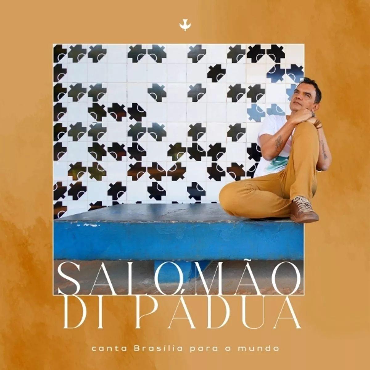 Portada de Álbum "Salomão Di Pádua Canta Brasília Para o Mundo", de Salomão Di Pádua