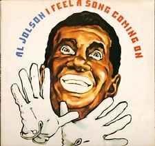 Portada de Álbum "I Feel a Song Coming On", de Al Jolson
