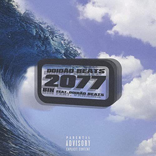 Portada de Sencillo/EP "2077", de BIN