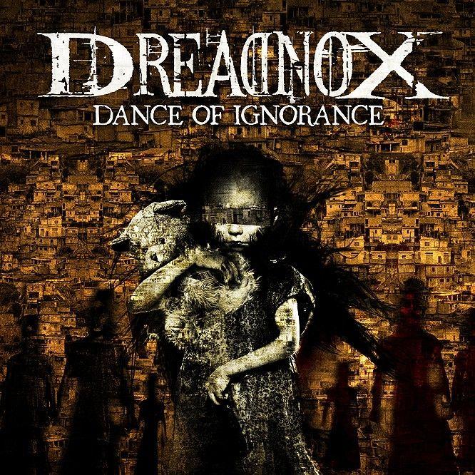 Portada de Álbum "Dance of Ignorance", de Dreadnox