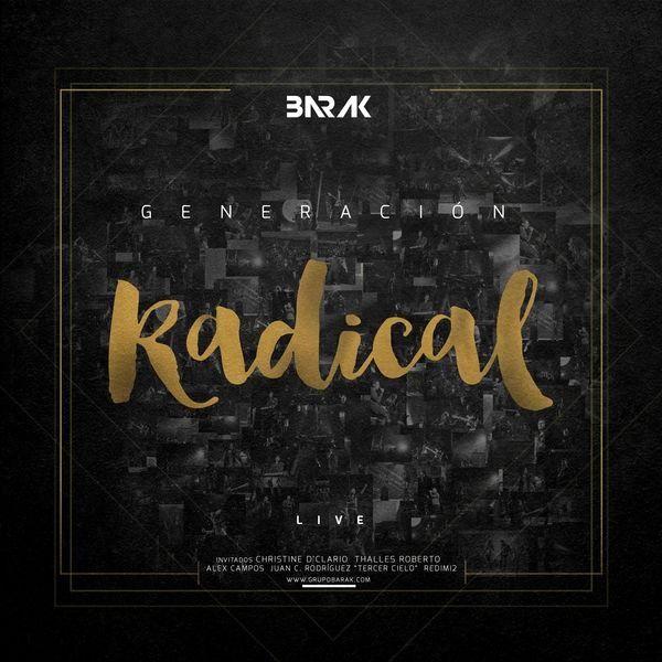 Capa do Álbum "Geración Radical", de Barak