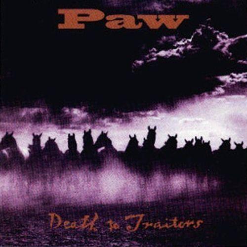 Portada de Álbum "Death To Traitors", de Paw
