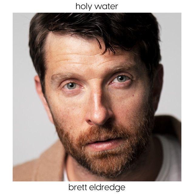 Capa do Single/EP "Holy Water", de Brett Eldredge