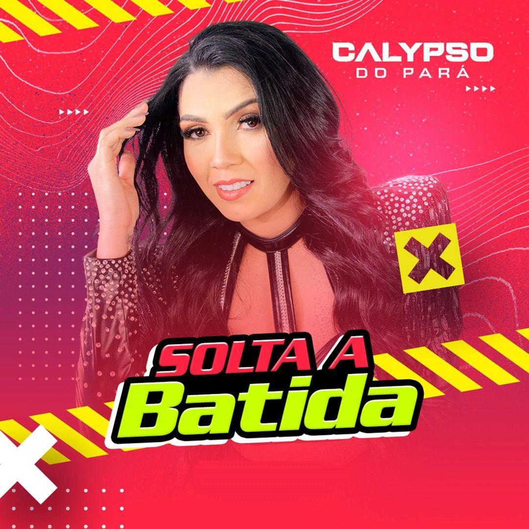 Single/EP cover of "Solta a Batida" by Banda Calypso do Pará